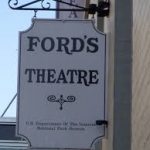 Ford’s Theatre Ford’s Theatre