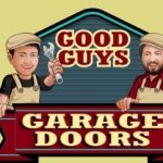Good Guys Garage Doors – Orange County Good Guys Garage Doors – Orange County